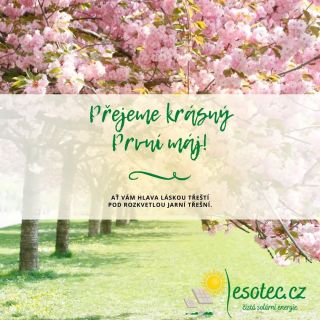 Přejeme Vám krásný První máj! Je to den, který nás naplňuje energií a optimismem. Ať už si ho užíváte na pikniku, v...